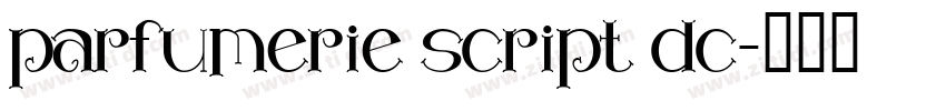 parfumerie script dc字体转换